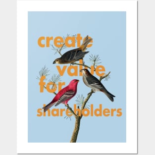 CREATE VALUE FOR SHAREHOLDERS Posters and Art